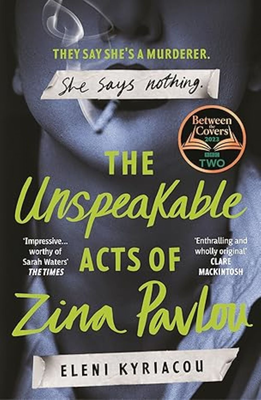 The unspeakable acts of zina pavlou