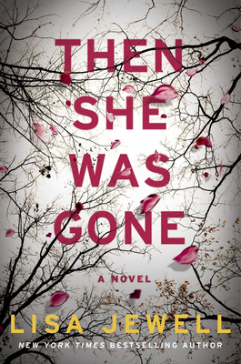 Then she was gone lisa jewell, , medium