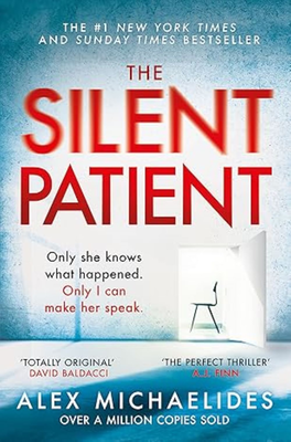 The silent patient ,alex michaelides, , medium