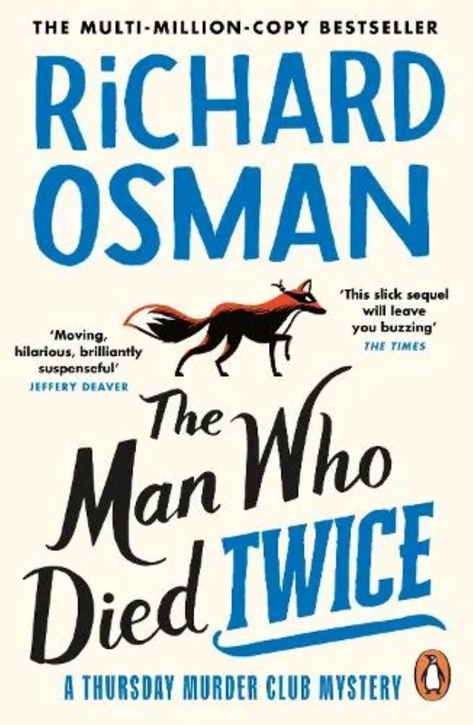 The man who died twice: (the thursday murder club 2) - the thursday murder club, , medium-null
