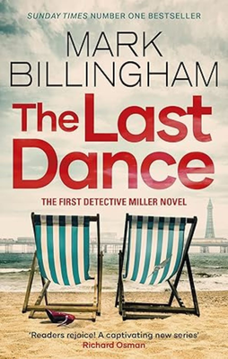The last dance, mark billingham, , medium