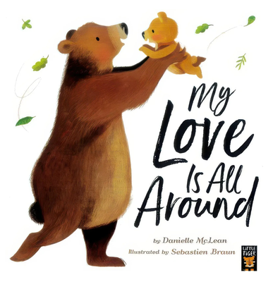 My love is all around bedtime picture story book, , medium