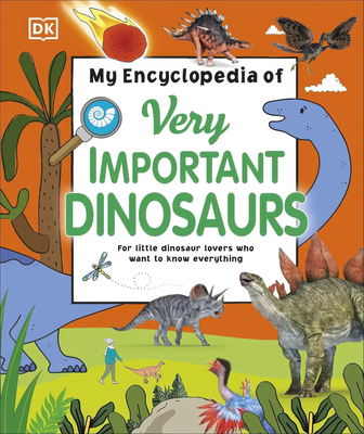 My encyclopedia of very import dinosaurs - hardback book, , medium